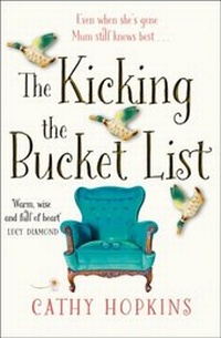 Enlarge image Cover: The Kicking the Bucket List - HarperCollins