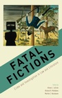 Cover: Fatal Fictions - Oxford University Press Inc