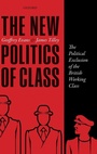 Cover: The New Politics of Class - Oxford University Press