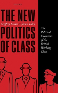 Enlarge image Cover: The New Politics of Class - Oxford University Press