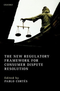 Abbildung von: The New Regulatory Framework for Consumer Dispute Resolution - Oxford University Press