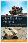 Cover: Life's Bulldozer Moments - Hamilton Books