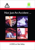 Cover: Not Just an Accident - Construction Industry Research & Information Association (CIRIA)