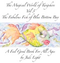 Cover: The Magical World of Twigshire Vol 3 - Light Touch Art(tm)