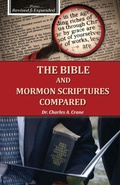 Cover: The Bible and Mormon Scriptures Compared - Endurance Press