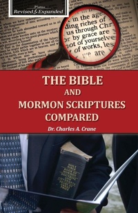 Enlarge image Cover: The Bible and Mormon Scriptures Compared - Endurance Press