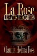 Cover: La Rose - Blame Helena Books and Media
