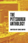 Cover: The Pittsburgh Anthology - Belt Publishing