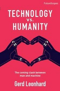 Enlarge image Cover: Technology vs. Humanity - Fast Future Publishing