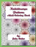 Cover: Kaleidoscope Patterns Adult Coloring Book - Creative Spark Publishing