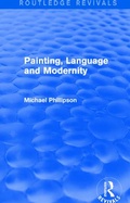 Cover: Routledge Revivals: Painting, Language and Modernity (1985) - Routledge