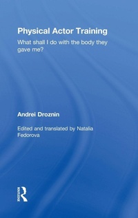 Enlarge image Cover: Physical Actor Training - Routledge