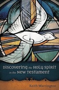 Bild: Discovering the Holy Spirit in the New Testament - Baker Academic, Div of Baker Publishing Group