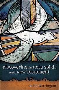 Bild: Discovering the Holy Spirit in the New Testament - Baker Academic, Div of Baker Publishing Group