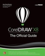 Cover: CorelDRAW X8: The Official Guide - McGraw-Hill Education