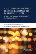 Cover: Children and Young People's Response to Parental Illness - CRC Press