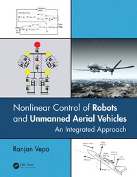 Abbildung von: Nonlinear Control of Robots and Unmanned Aerial Vehicles - CRC Press