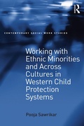 Cover: Working with Ethnic Minorities and Across Cultures in Western Child Protection Systems - Routledge