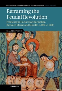 Enlarge image Cover: Reframing the Feudal Revolution - Cambridge University Press