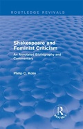 Cover: Routledge Revivals: Shakespeare and Feminist Criticism (1991) - Routledge