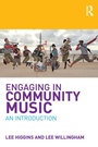 Cover: Engaging in Community Music - Routledge