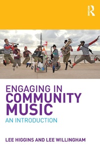 Abbildung von: Engaging in Community Music - Routledge