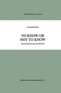 Cover: To Know or Not to Know - Springer