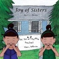 Cover: Joy of Sisters - MacLaren-Cochrane Publishing