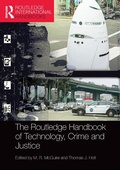 Cover: The Routledge Handbook of Technology, Crime and Justice - Routledge