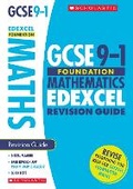 Cover: Maths Foundation Revision Guide for Edexcel - Scholastic