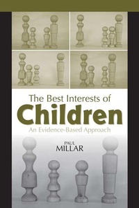 Abbildung von: The Best Interests of Children - University of Toronto Press