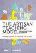 Cover: The Artisan Teaching Model for Instructional Leadership - Association for Supervision & Curriculum Development
