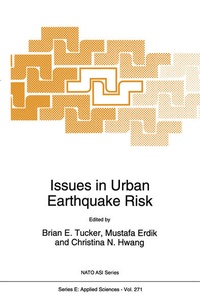 Enlarge image Cover: Issues in Urban Earthquake Risk - Kluwer Academic Publishers
