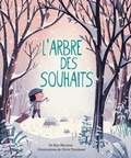 Cover: L'Arbre Des Souhaits - Scholastic Canada Ltd
