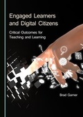 Cover: Engaged Learners and Digital Citizens - Cambridge Scholars Publishing