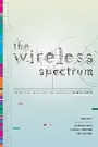 Cover: The Wireless Spectrum - University of Toronto Press