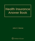 Cover: Health Insurance Answer Book - Aspen Publishers Inc.,U.S.