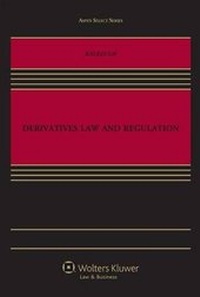 Abbildung von: Derivatives Law and Regulation - Aspen Publishers Inc.,U.S.