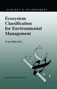 Enlarge image Cover: Ecosystem Classification for Environmental Management - Kluwer Academic Publishers