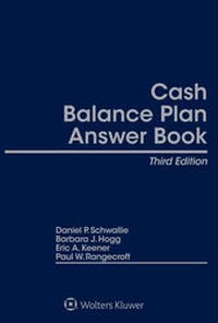Abbildung von: Cash Balance Plan Answer Book - Aspen Publishers Inc.,U.S.