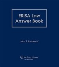 Abbildung von: Erisa Law Answer Book - Aspen Publishers Inc.,U.S.