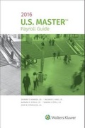 Cover: U.S. Master Payroll Guide, 2016 Edition - Aspen Publishers Inc.,U.S.