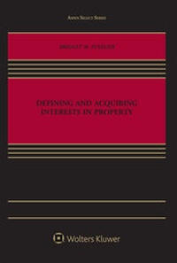 Enlarge image Cover: Defining and Acquiring Interests in Property - Aspen Publishers Inc.,U.S.
