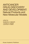 Cover: Anticancer Drug Discovery and Development: Natural Products and New Molecular Models - Springer