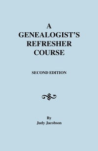 Enlarge image Cover: A Genealogist's Refresher Course - Genealogical Publishing Company
