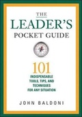 Cover: The Leaders Pocket Guide: 101 Indispensable Tools, Tips, and Techniques for Any Situation - Amacom