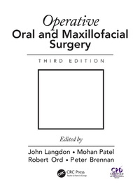 Enlarge image Cover: Operative Oral and Maxillofacial Surgery - CRC Press