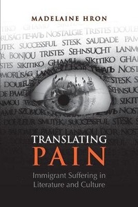 Enlarge image Cover: Translating Pain - University of Toronto Press
