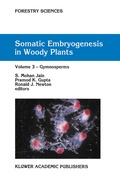 Cover: Somatic Embryogenesis in Woody Plants - Springer