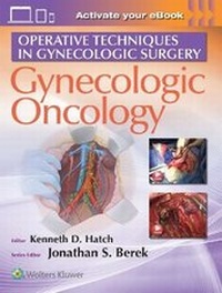 Enlarge image Cover: Operative Techniques in Gynecologic Surgery - Lippincott Williams and Wilkins